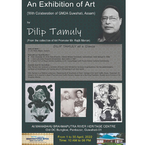 An Exhibition of Art by Dilip Tamuly